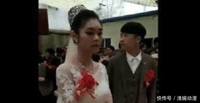新娘|新郎看新娘眼神满怀仇恨，得知实情的网友：是时候教她怎么做人了